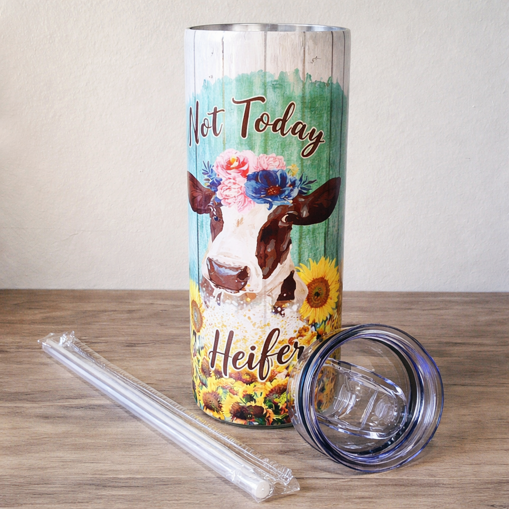 Not Today Heifer Tumbler