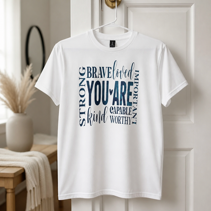 You Are Enough Inspirational T-Shirt    -Final Clearance